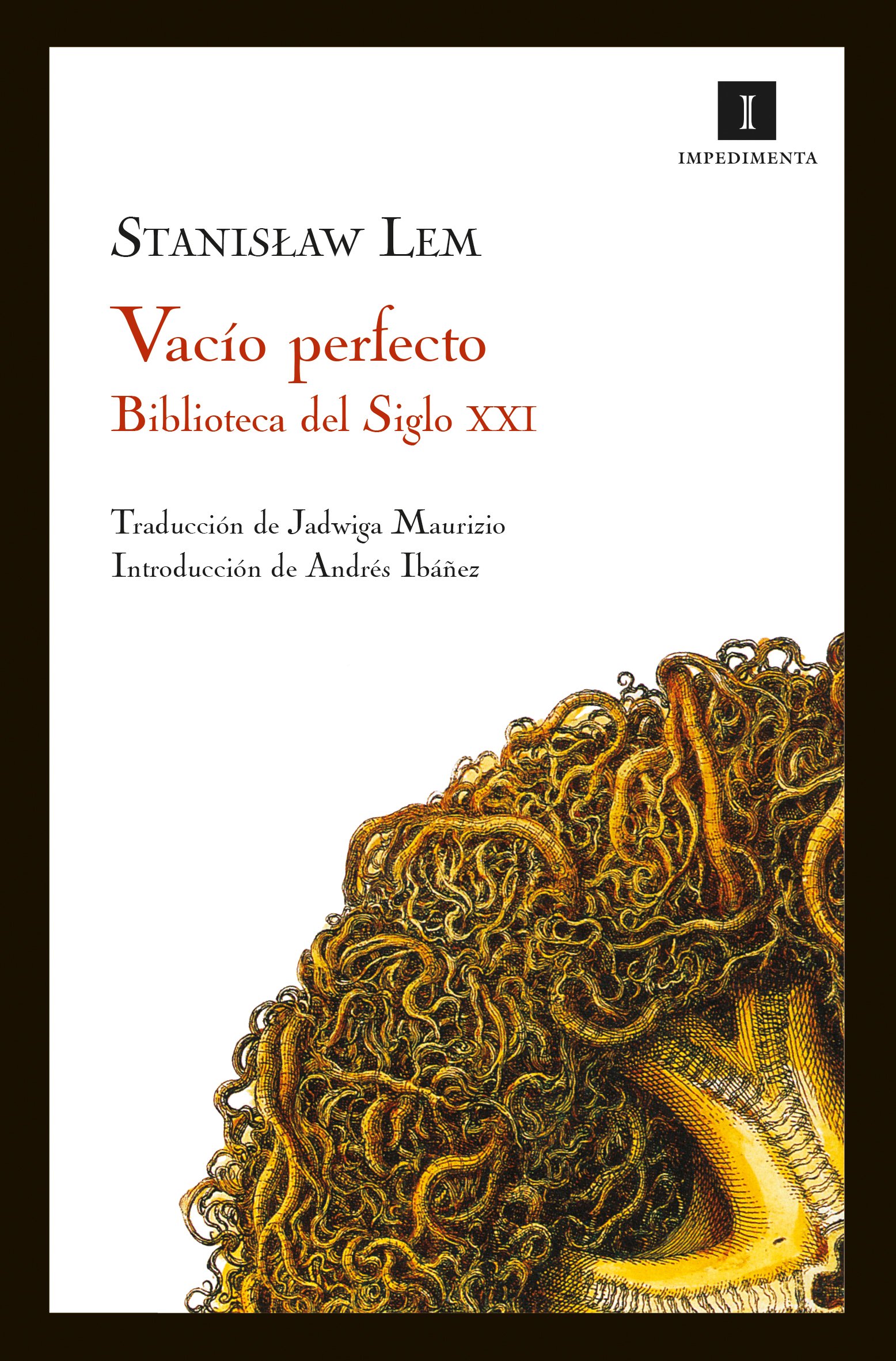Vacio perfecto